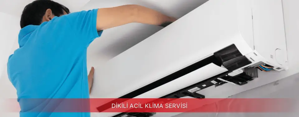 Dikili İlçemi Regal Acil Klima Servisi